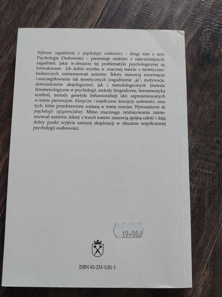 "Wybrane zagadnienia z psychologii osobowości" pod red. Anny Gałdowej