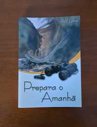 Livro "Prepara o Amanhã", de Alf Lohne