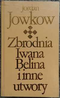 Jowkow Jordan - Zbrodnia Iwana Belina i inne utwory