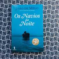 Os Navios da Noite - João de Melo