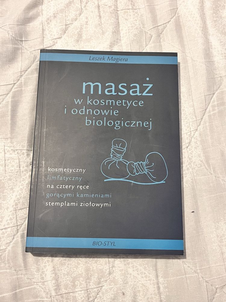 Masaż w kosmetyce i odnowie biologicznej