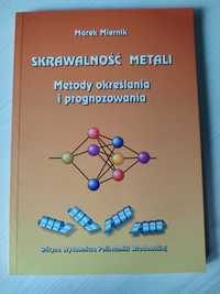 Miernik M.: Skrawalność metali. Metody określania i prognozowania