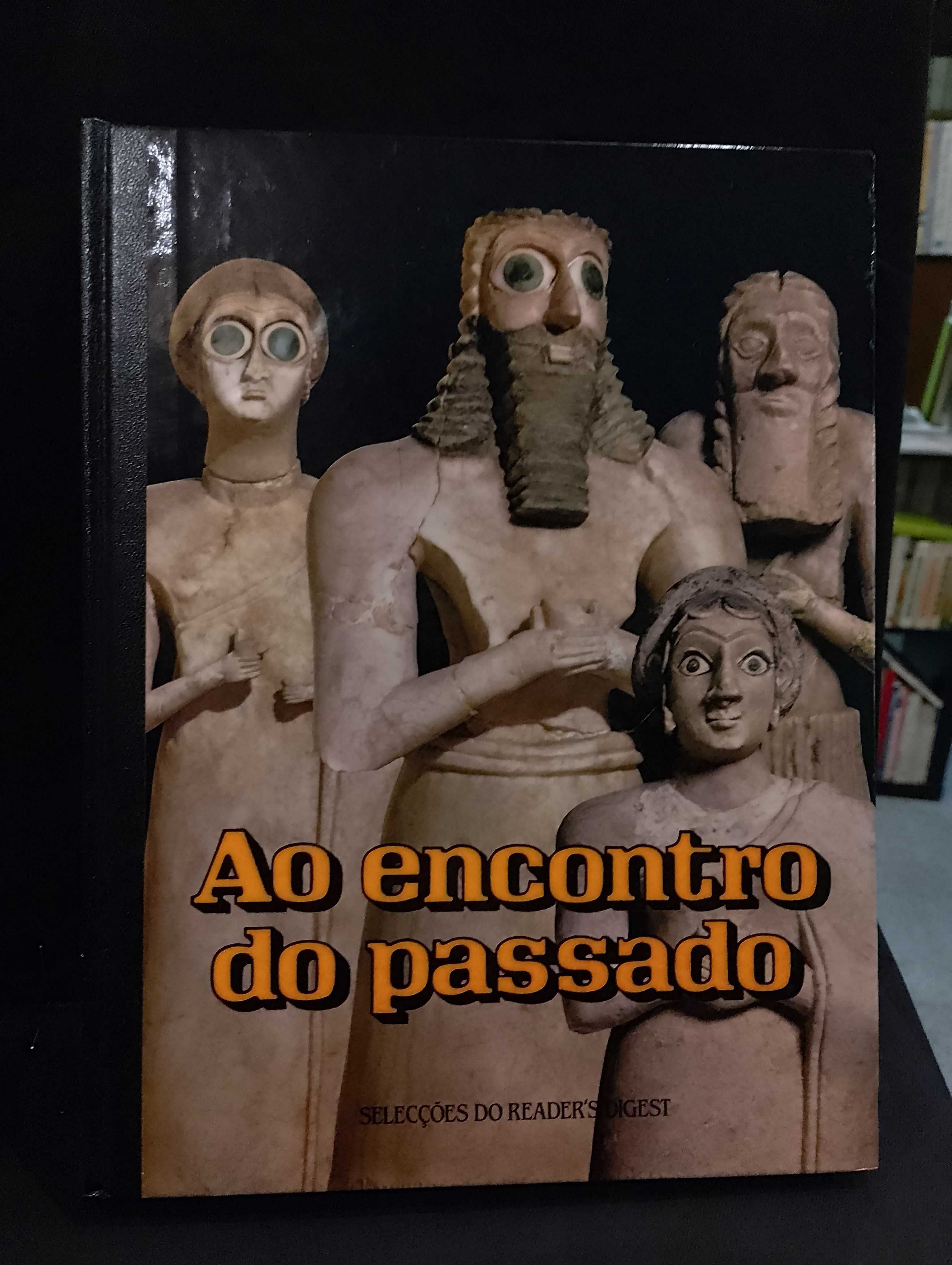 Ao encontro do passado - Selecções do Reader's Digest