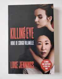 Killing Eve - Nome de Código Villanelle
de Luke Jennings

Nome de