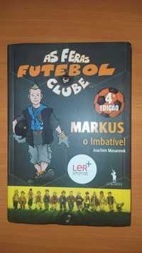 Livro "As feras futebol clube" 4º Edição MARKUS o Imbatível