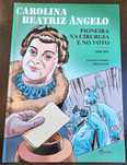 José Ruy- Carolina Beatriz Ângelo: Pioneira na Cirurgia e no Voto.
