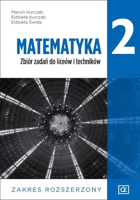 Matematyka LO 2 Zbiór zadań ZR NPP w.2020 PAZDRO Marcin Kurczab, Elż