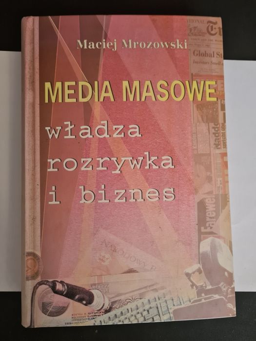 Media masowe Maciej Mrozowski