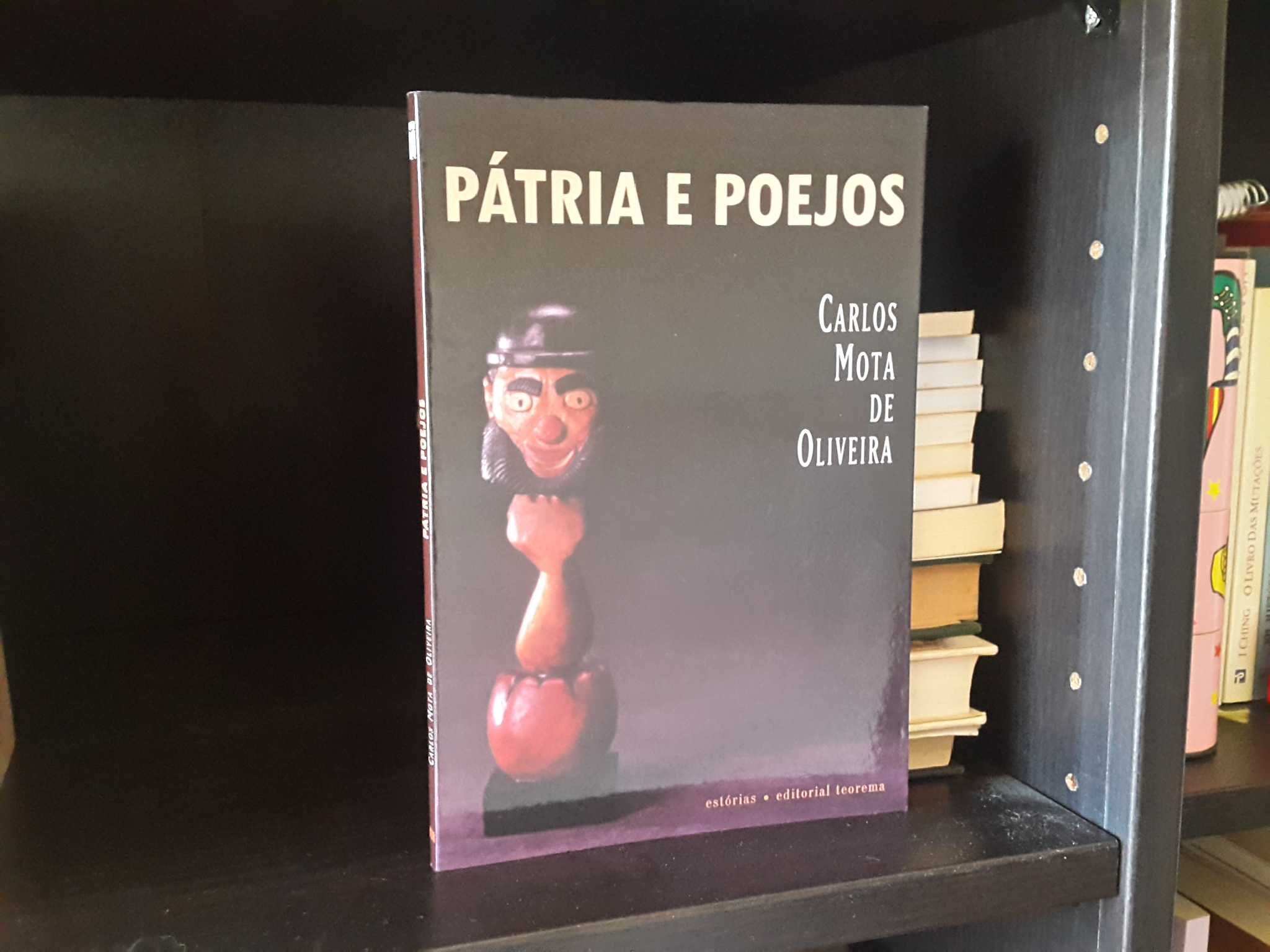 Carlos Mota de Oliveira - Pátria e Poejos