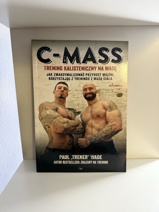 C - mass Trening kalisteniczny ma masę !! Nowa !