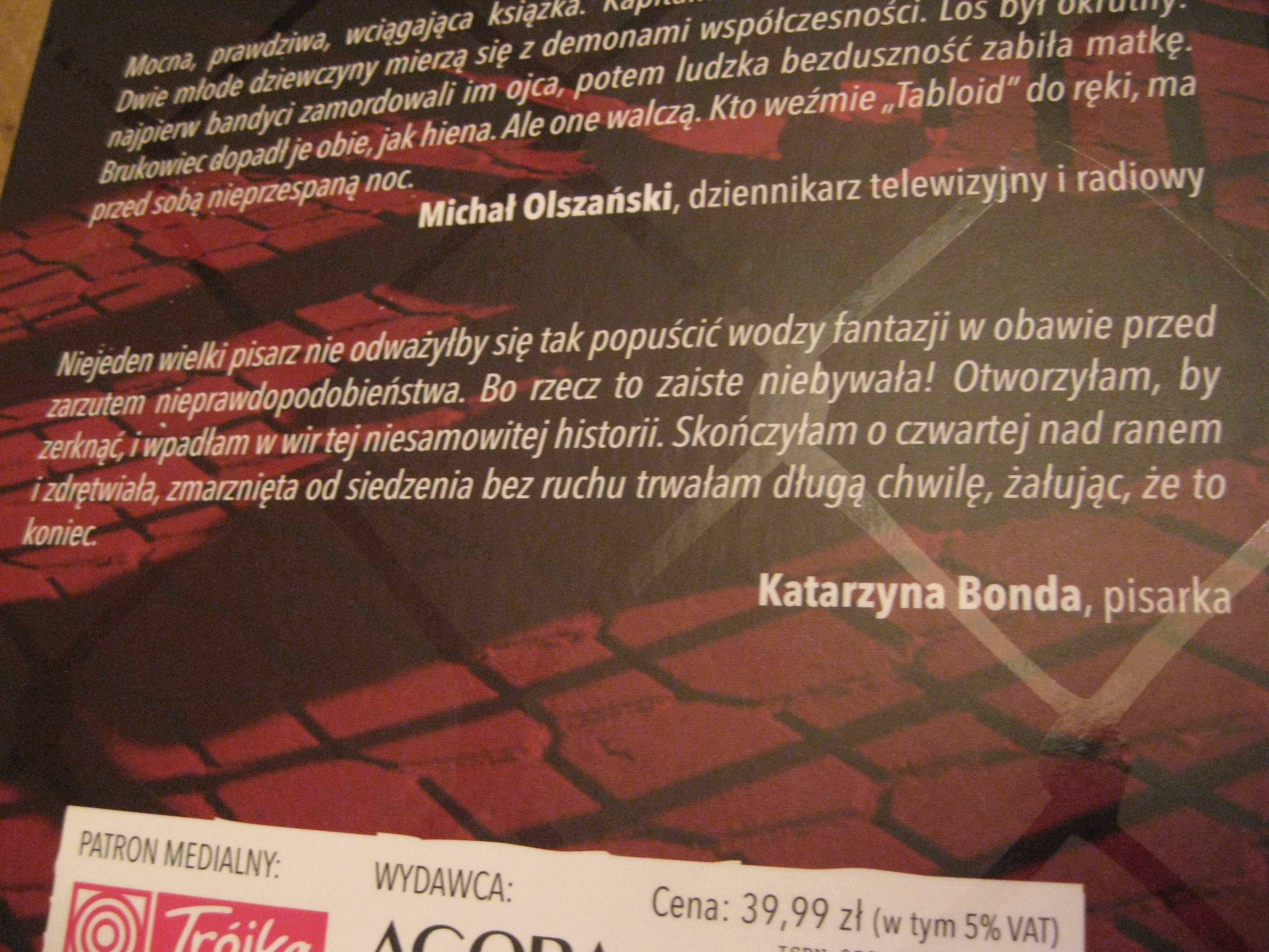 Tabloid -rzeczywistość mocniejsza od fikcji -nowa na prezent