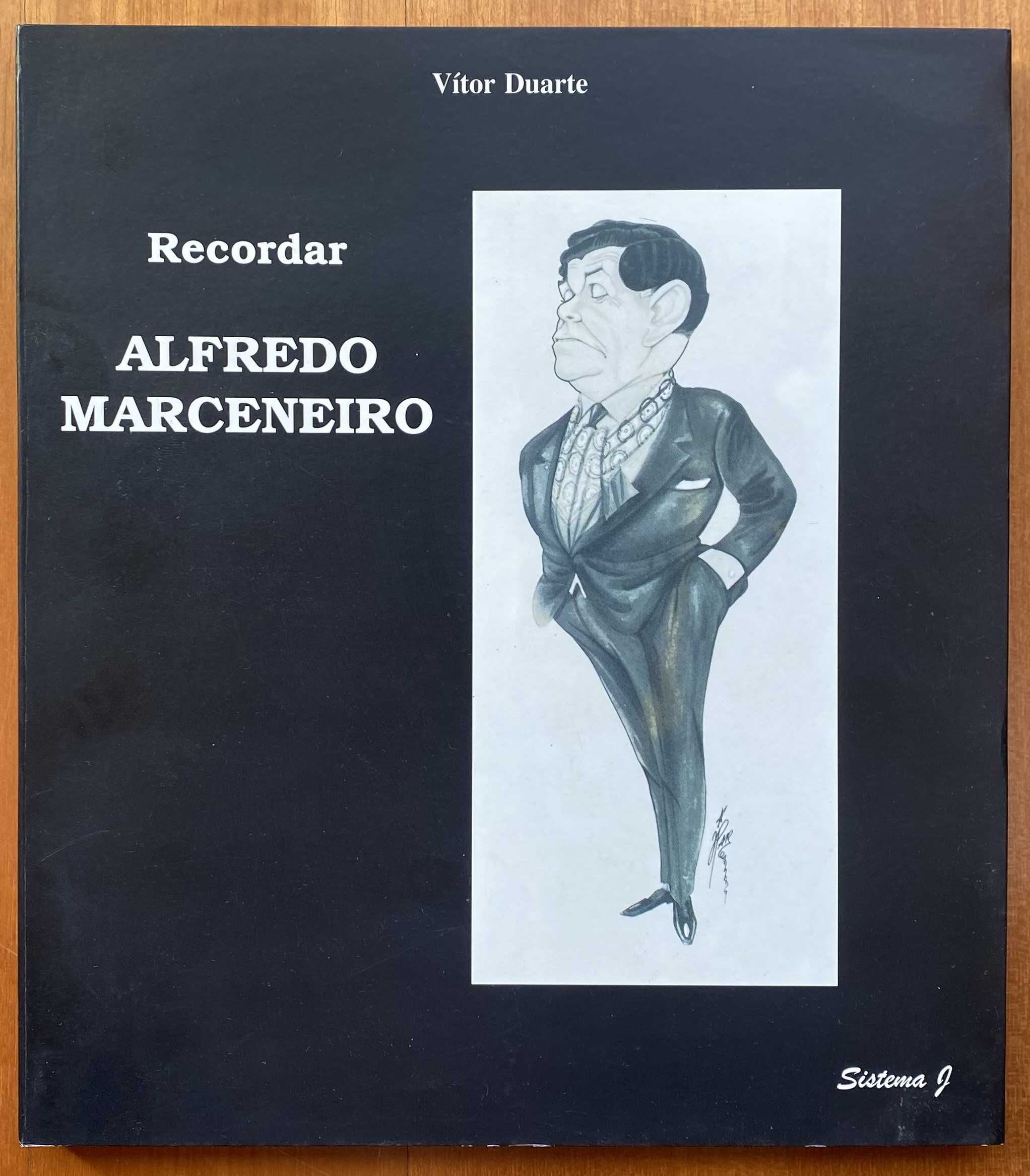 Recordar Alfredo Marceneiro - Vítor Duarte (Portes Incluídos)