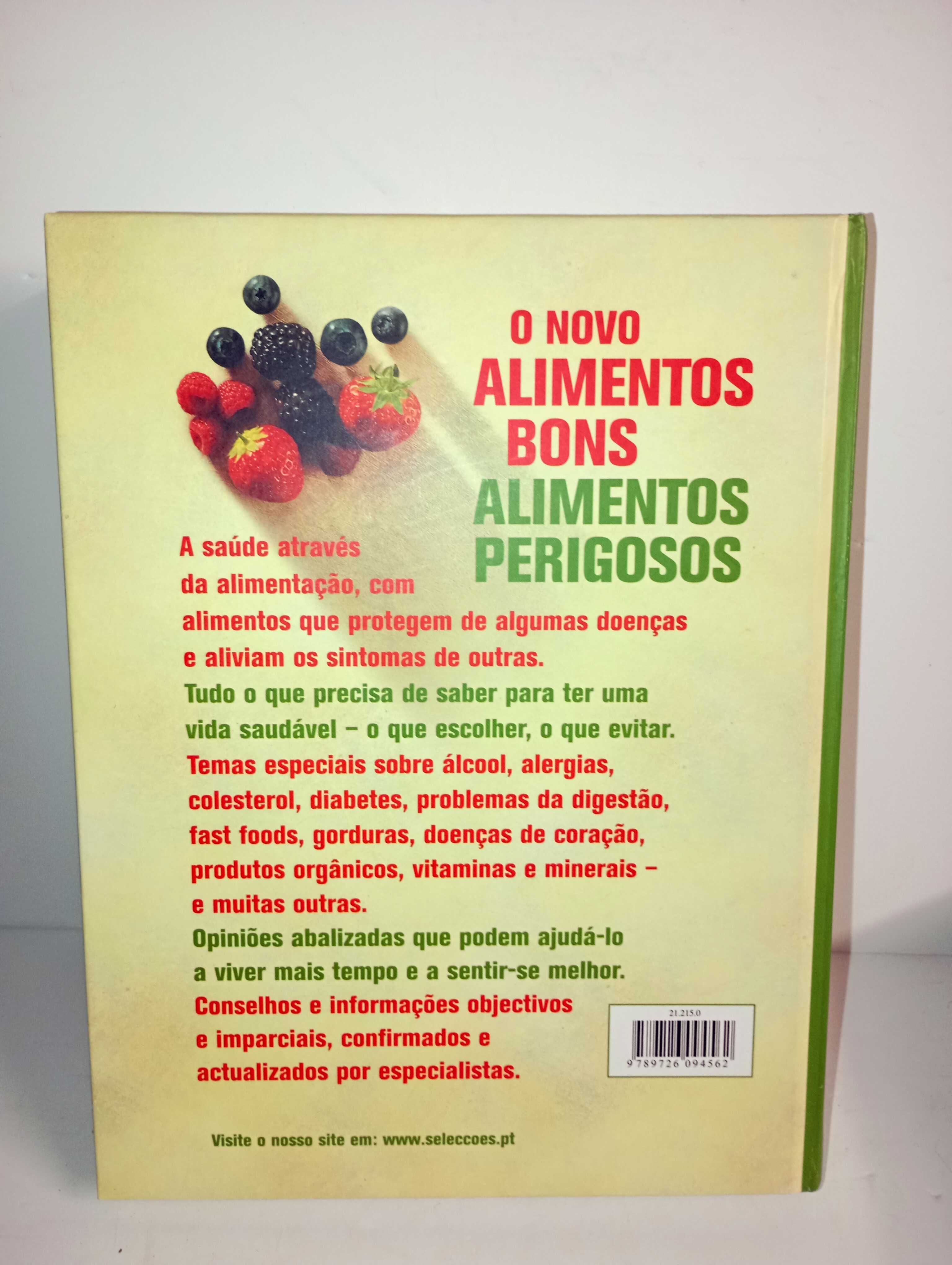 Alimentos bons, Alimentos Perigosos