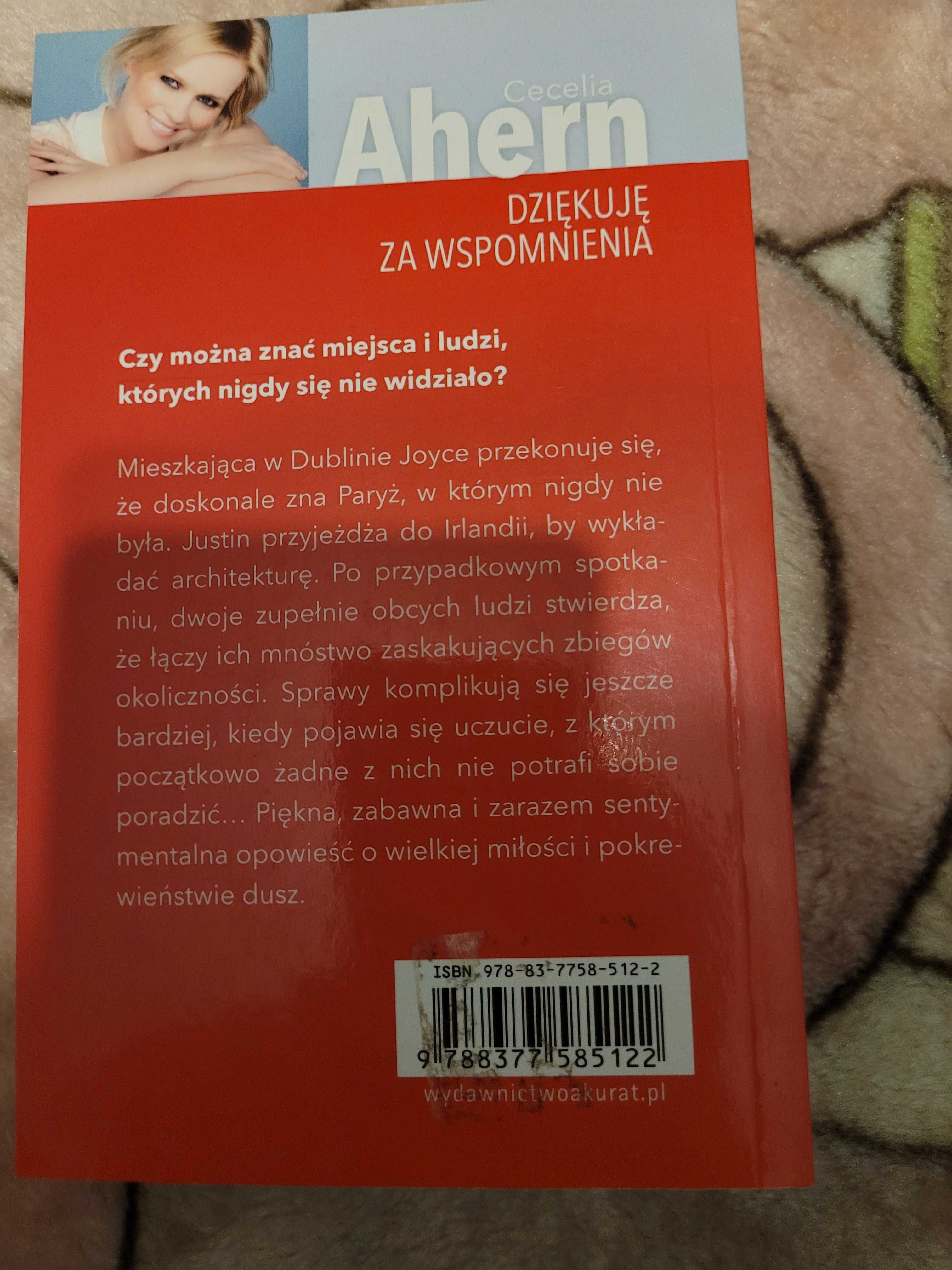 książkę Cecelia Ahern ,,Dziękuję za wspomnienia "