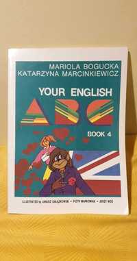 Your English ABC Book 4 Mariola Bogucka