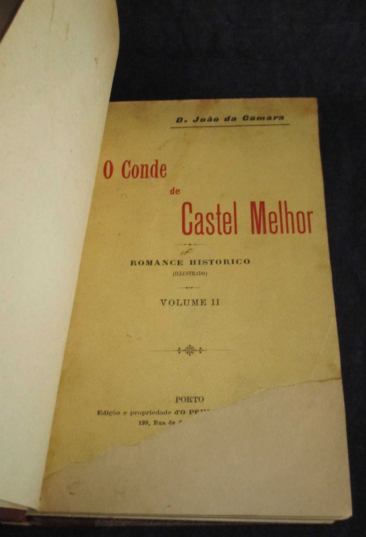 Livros O Conde de Castel Melhor D. João da Câmara 1908