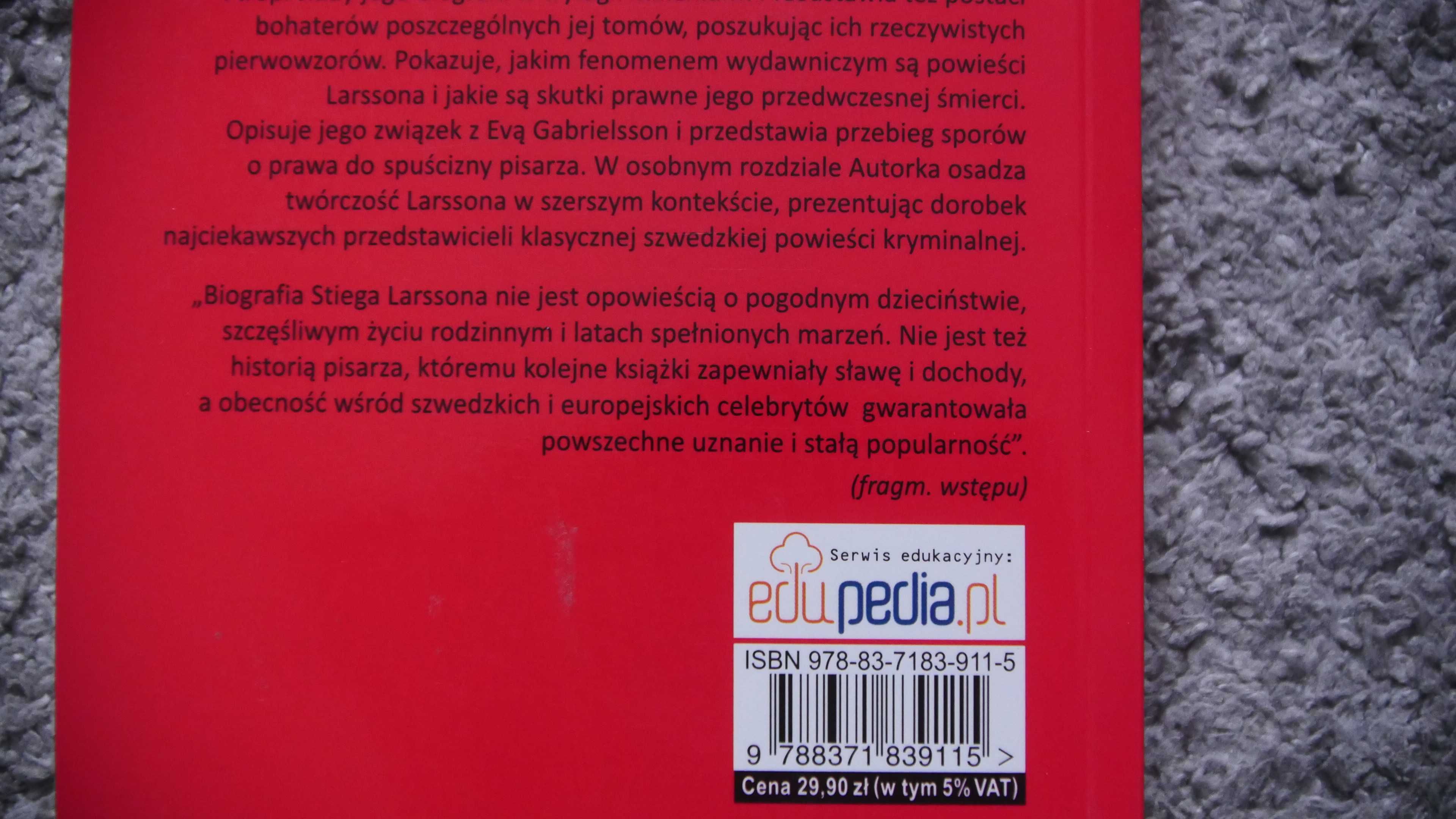 "Stieg Larsson czyli zbrodnia po szwedzku" - K.Y.Johansson