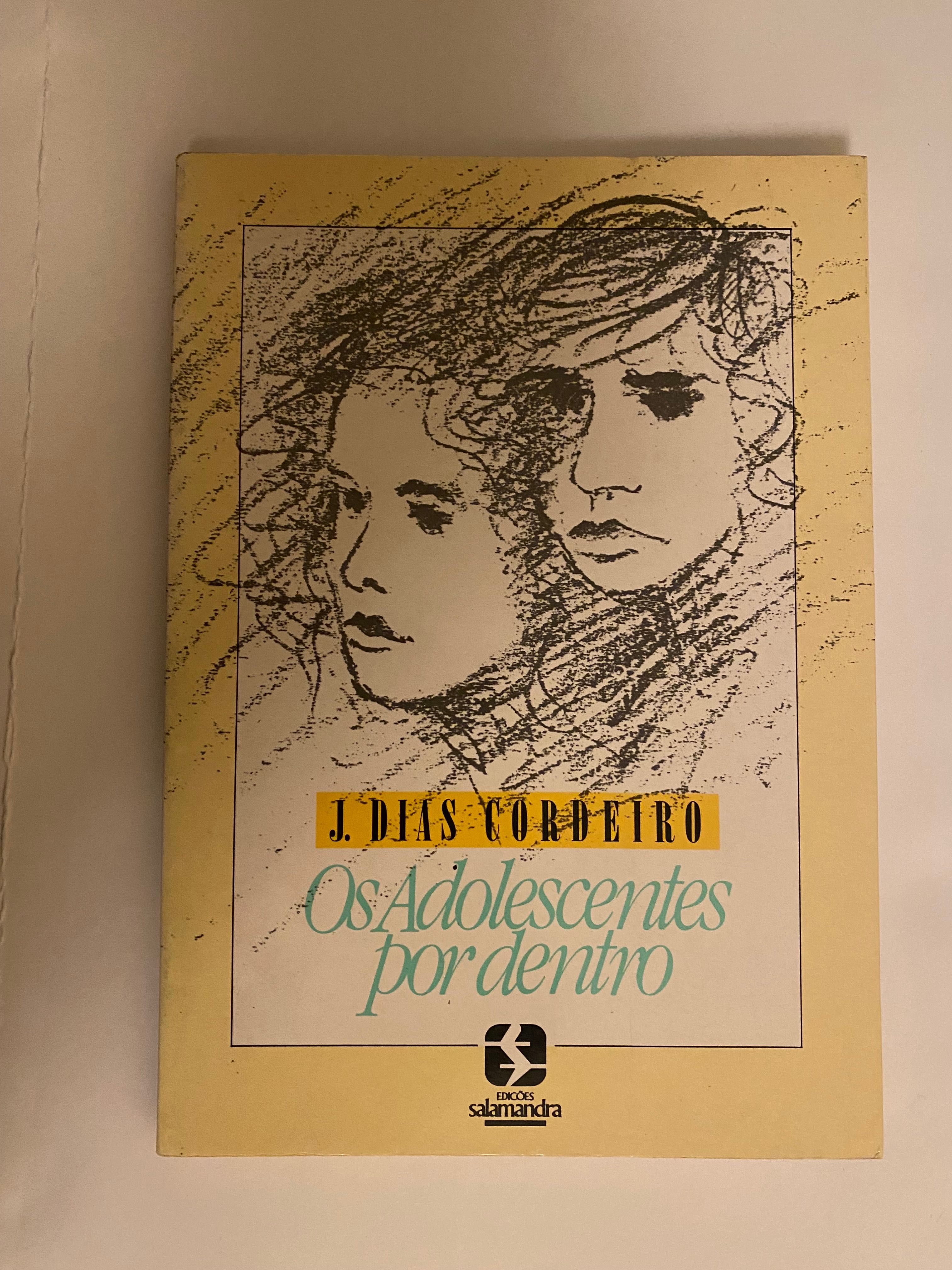 Livro “ Os Adolescentes Por Dentro “ , J. Dias Cordeiro