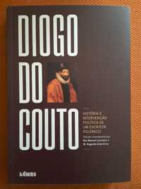 Diogo do Couto. História e Intervenção Política/Le Goff: Intellectuals