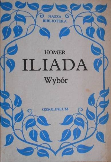 Iliada Wybór Homer