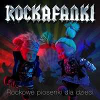 Rockafanki - Rockowe Piosenki dla Dzieci CD (Nowa w folii)