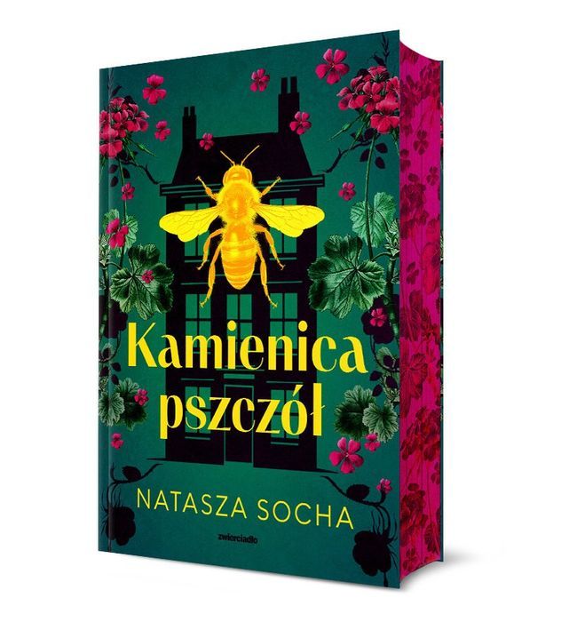 Kamienica pszczół (ilustrowane brzegi) Natasza Socha Zwierciadło