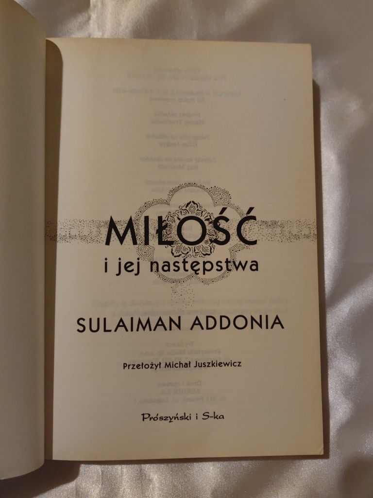 Miłość i jej następstwa Sulaiman Addonia Pruszyński i S-ka