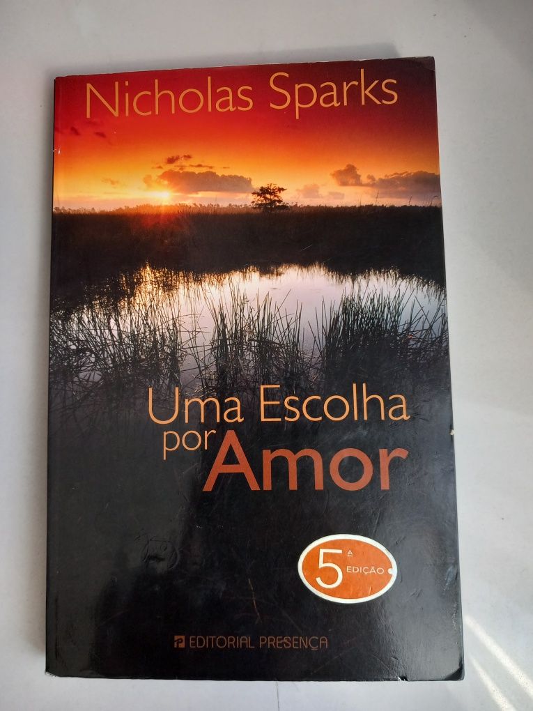 Nicholas Sparks Uma escolha por Amor