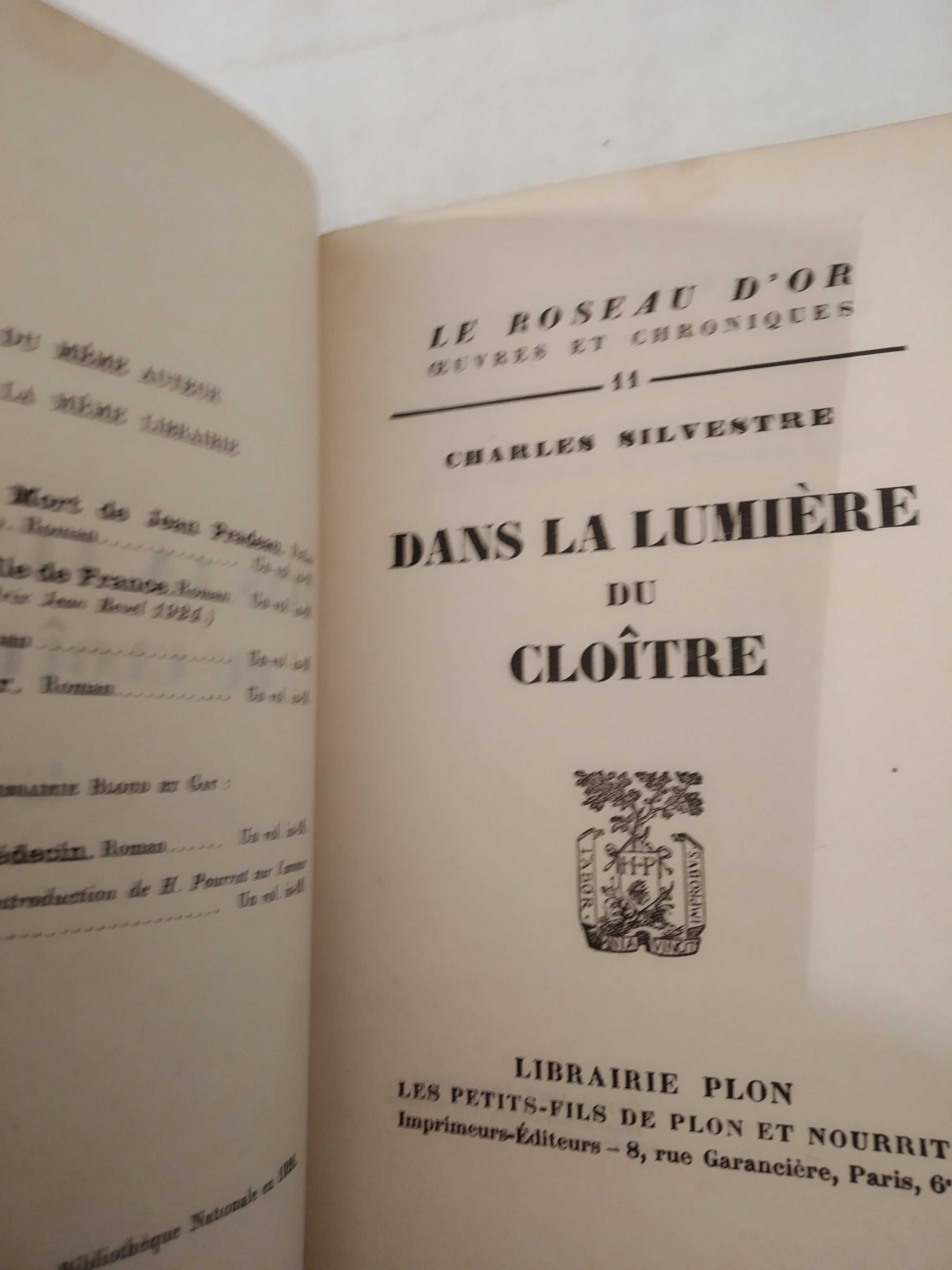 Dans la Lumiére du Cloître, Charles Silvestre , Paris 1926