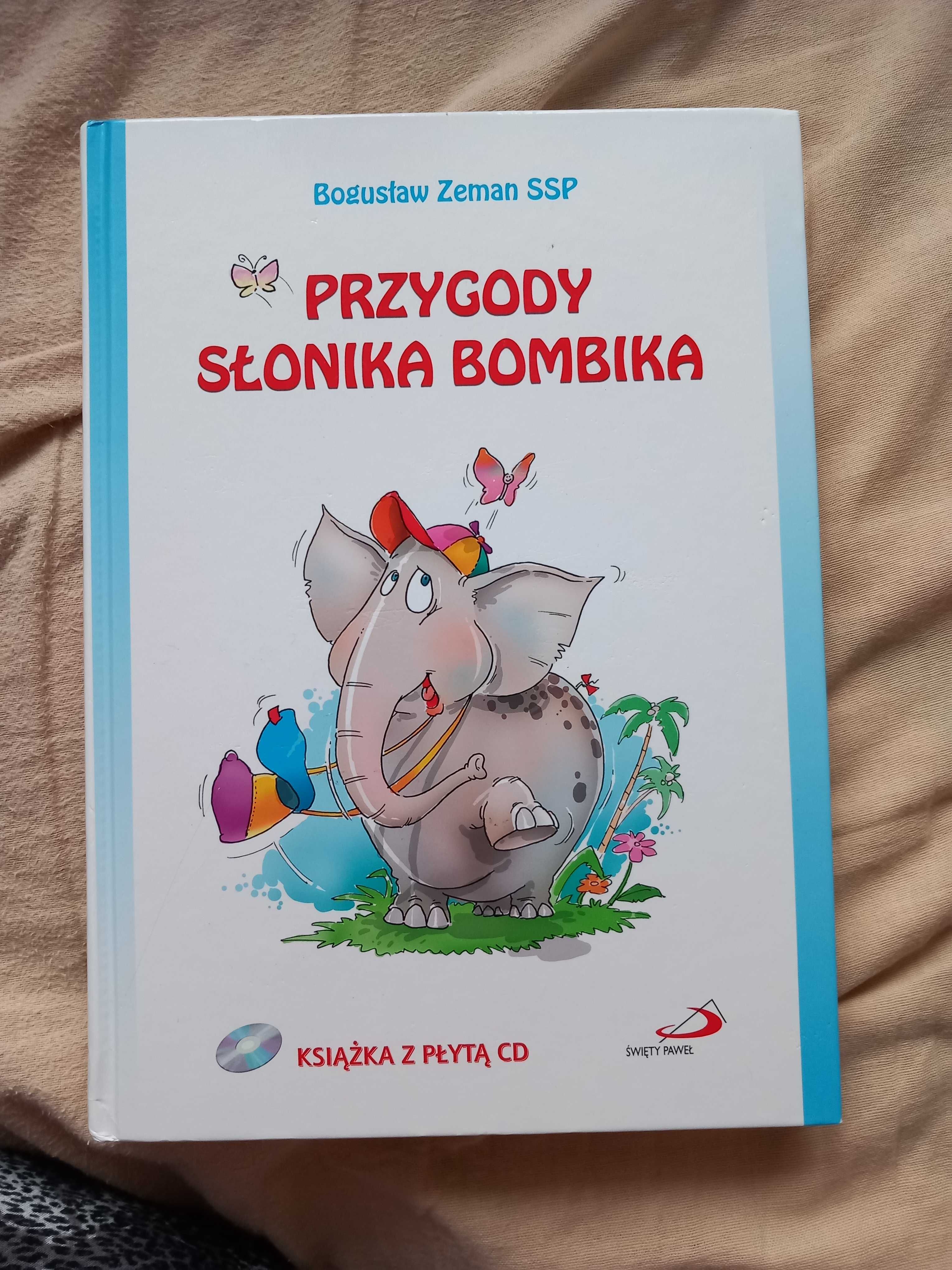 Przygody Słonika Bombika książka dla dzieci