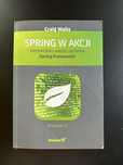 Spring w akcji  kompendium wiedzy na temat spring framework Craig wall