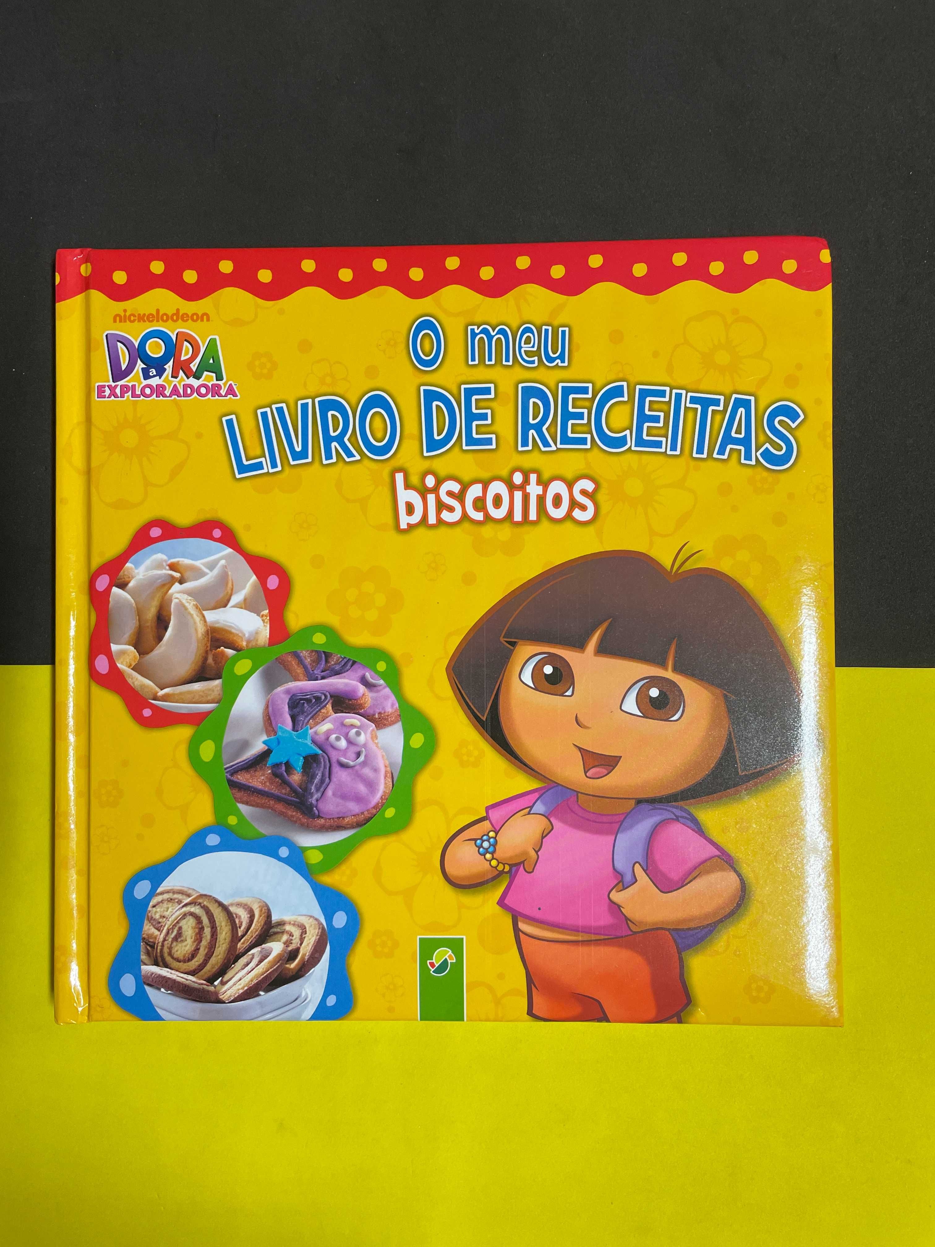 Dora a Exploradora: O meu livro de receitas Biscoitos