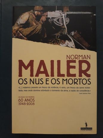 "Os nus e os mortos" Norman Mailer