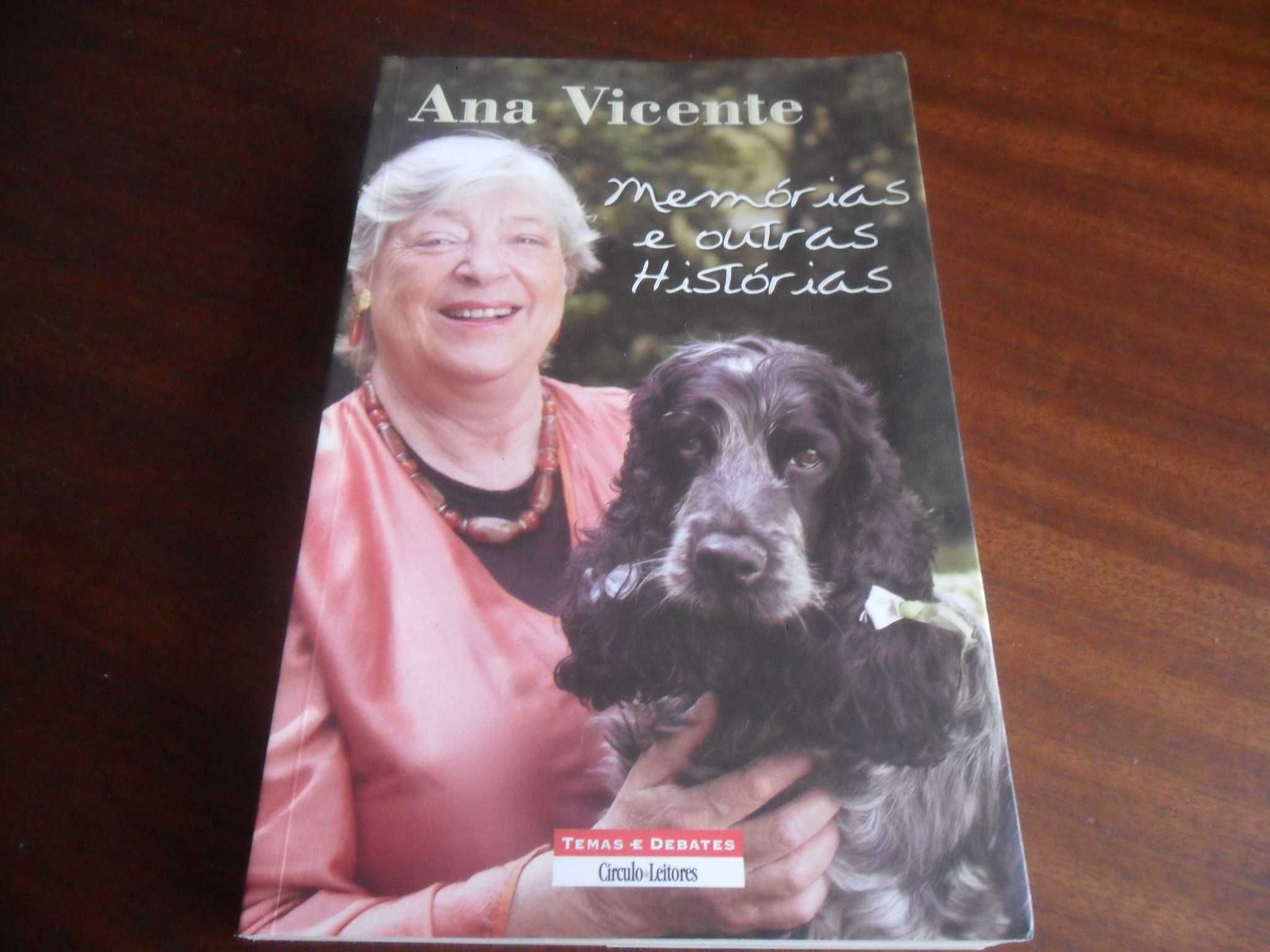 "Memórias e Outras Histórias" de Ana Vicente - 1ª Edição de 2011