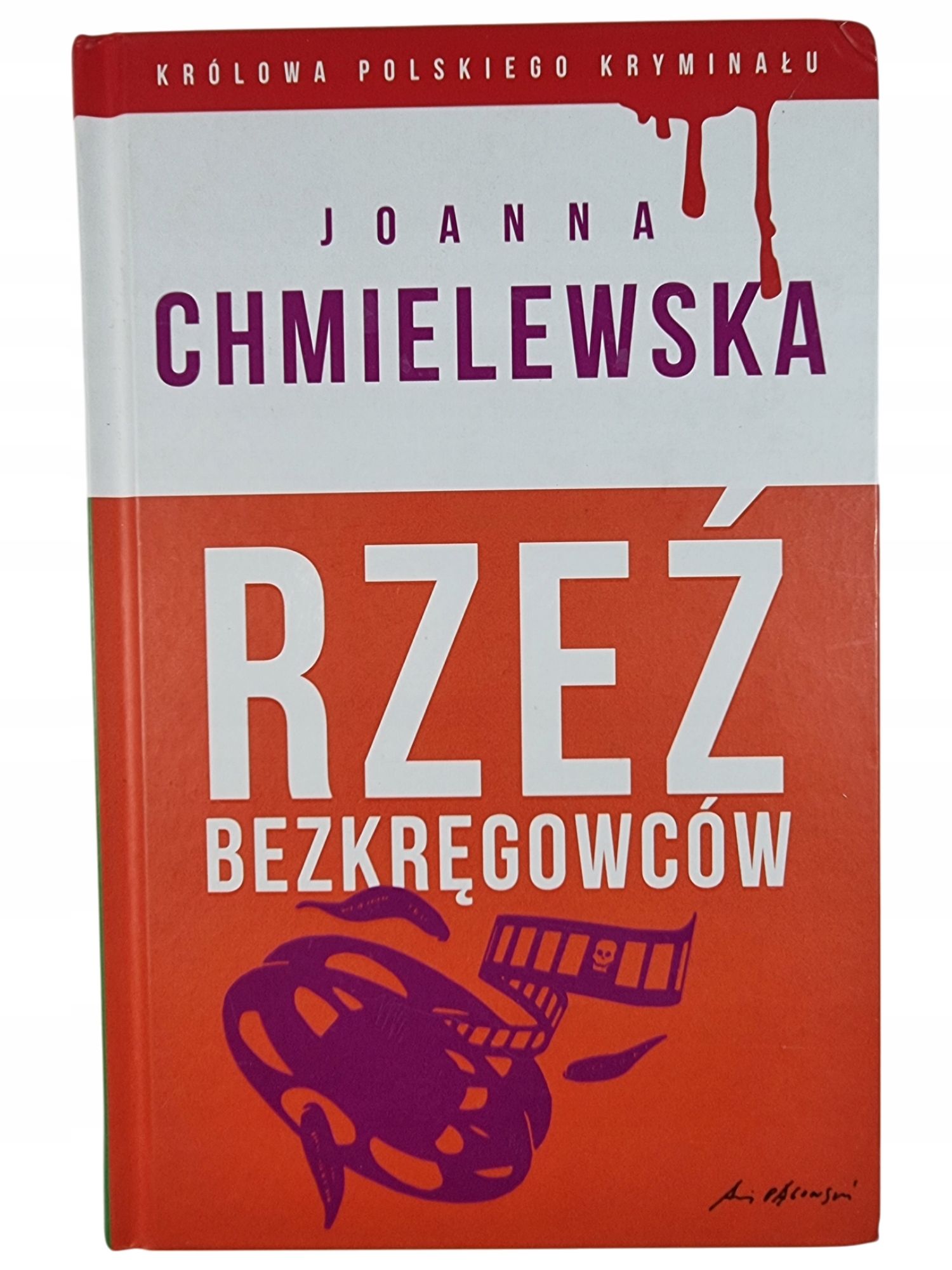 Rzeź Bezkręgowców / Joanna Chmielewska