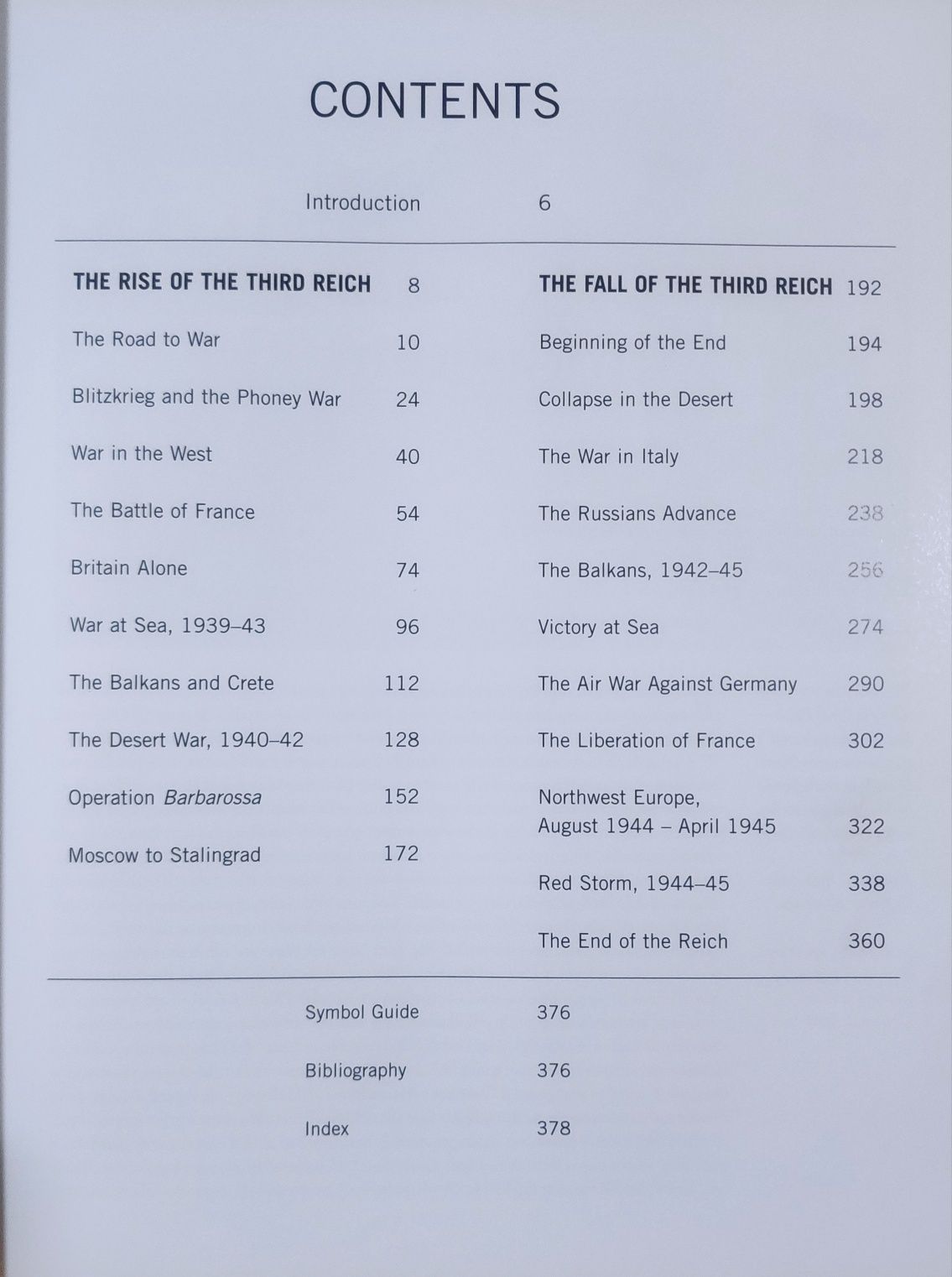 The Rise and Fall of the Third Reich An Illustrated History