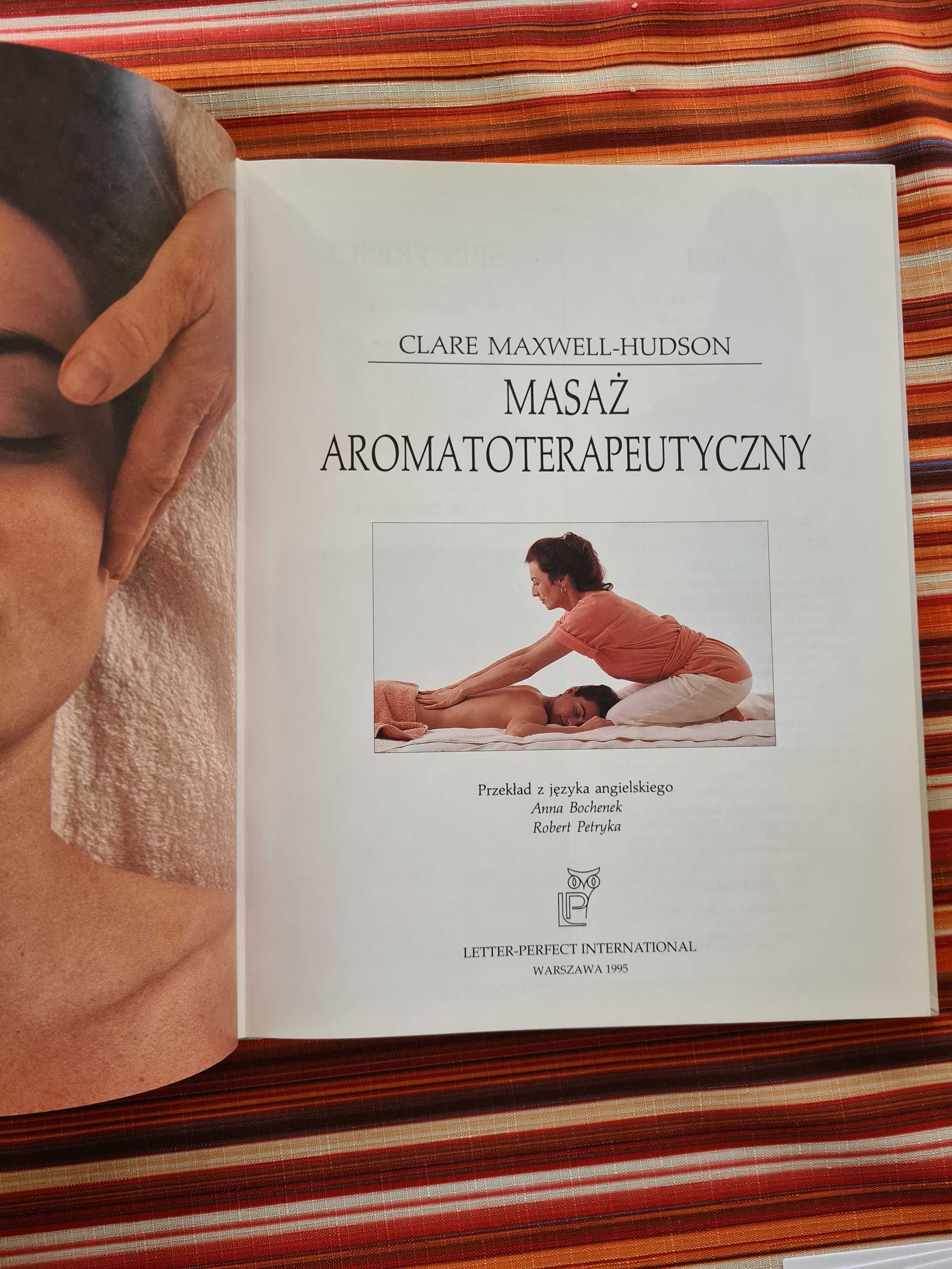 Książka Masaż Aromatoterapeutyczny Clare Maxwell - Hudson