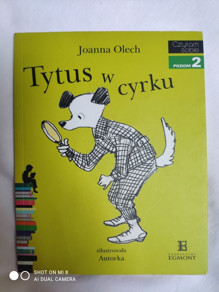 Książka z serii Czytam sobie Tytus w cyrku. Poziom 2.
