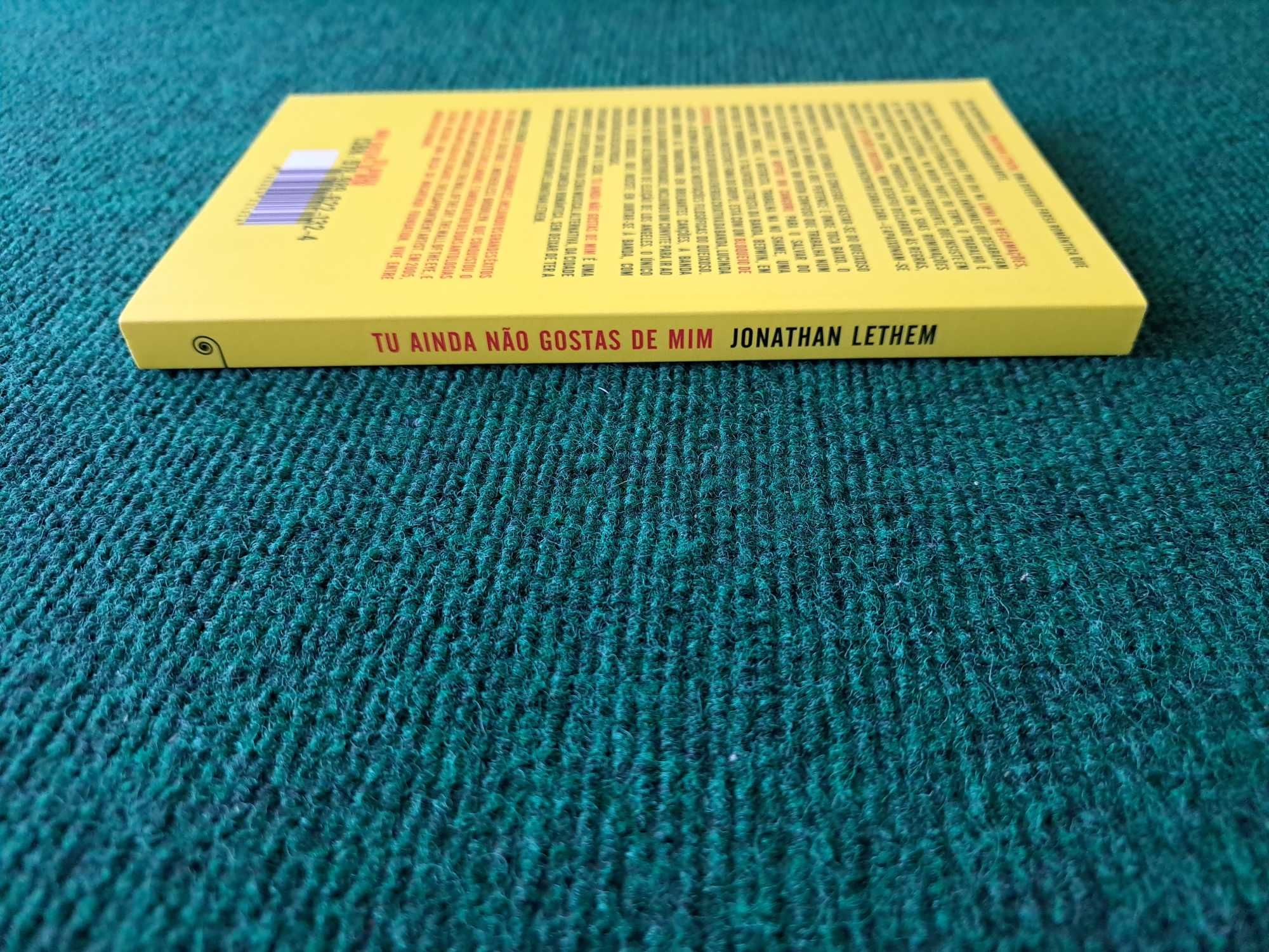 Tu ainda não gostas de mim - Jonathan Lethem