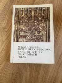 Dzieje budownictwa i architektury na ziemiach polskich. Krassowski