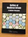 Battles of Medieval Britain: A Solitaire Wargame (Mike Lambo) - bdb