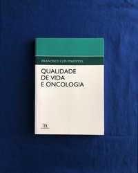 Cancro QUALIDADE DE VIDA E ONCOLOGIA Francisco Luís Pimentel