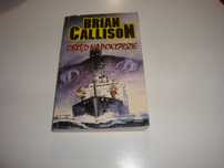 Obłęd na pokładzie Brian Callison