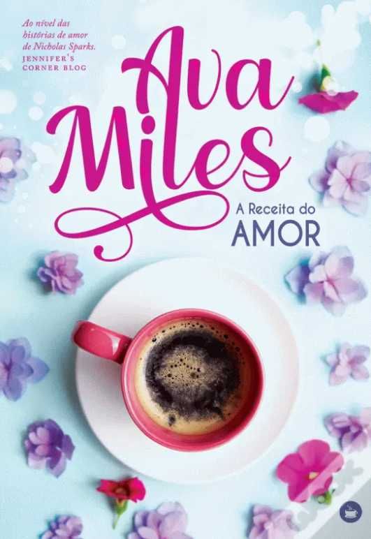 O Mundo de Nora Roberts e A Receita do Amor de Ava Miles