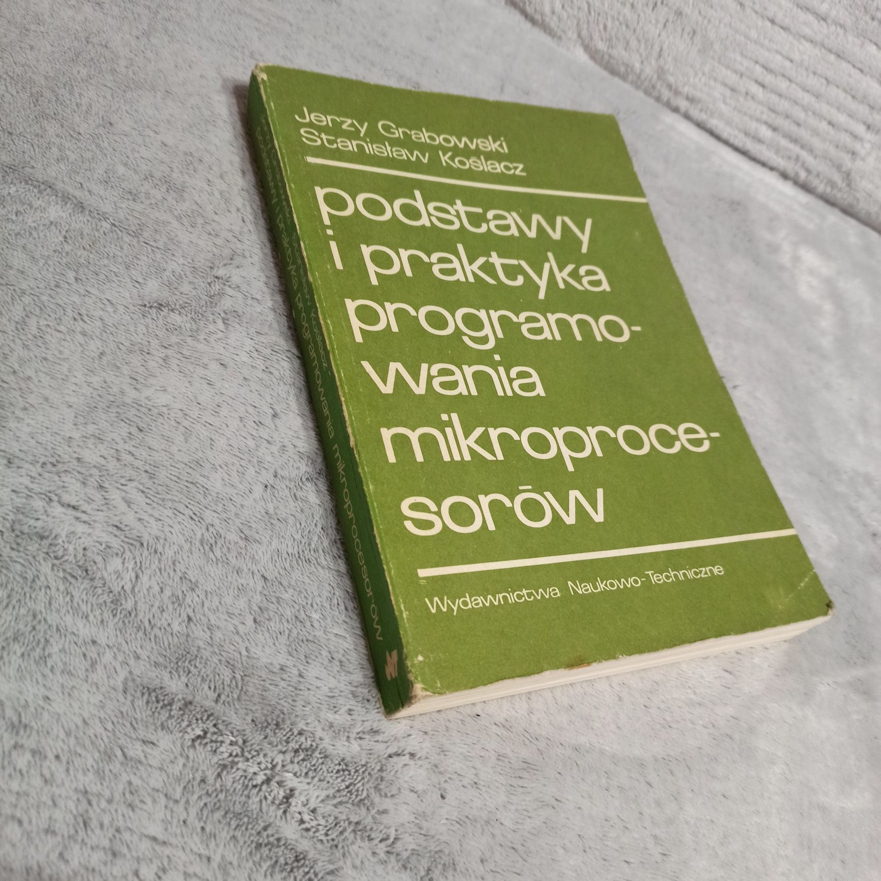 Podstawy i praktyka programowania mikroprocesorów J. Grabowski