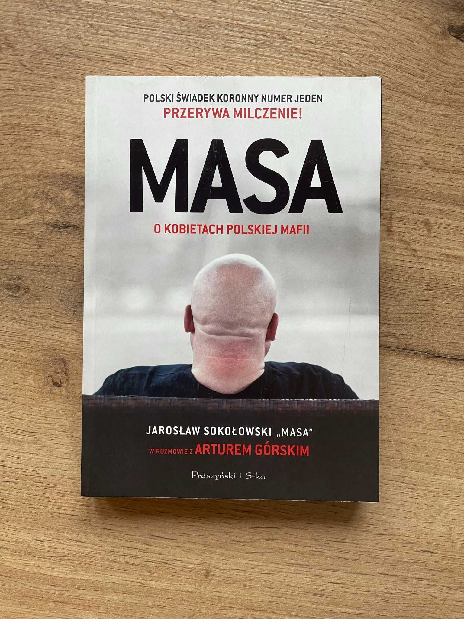 „Masa o kobietach polskiej mafii”- Artur Górski