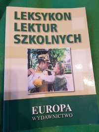 Leksykon lektur szkolnych liceum matura język polski