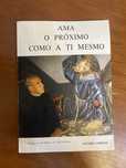 Livro de bolso - Ama o próximo como a ti mesmo