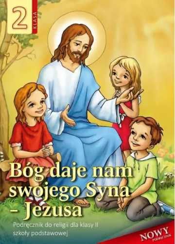 Religia SP 2 podr. Bóg daje nam swojego Syna.. WDS - Jadwiga Daszyńsk