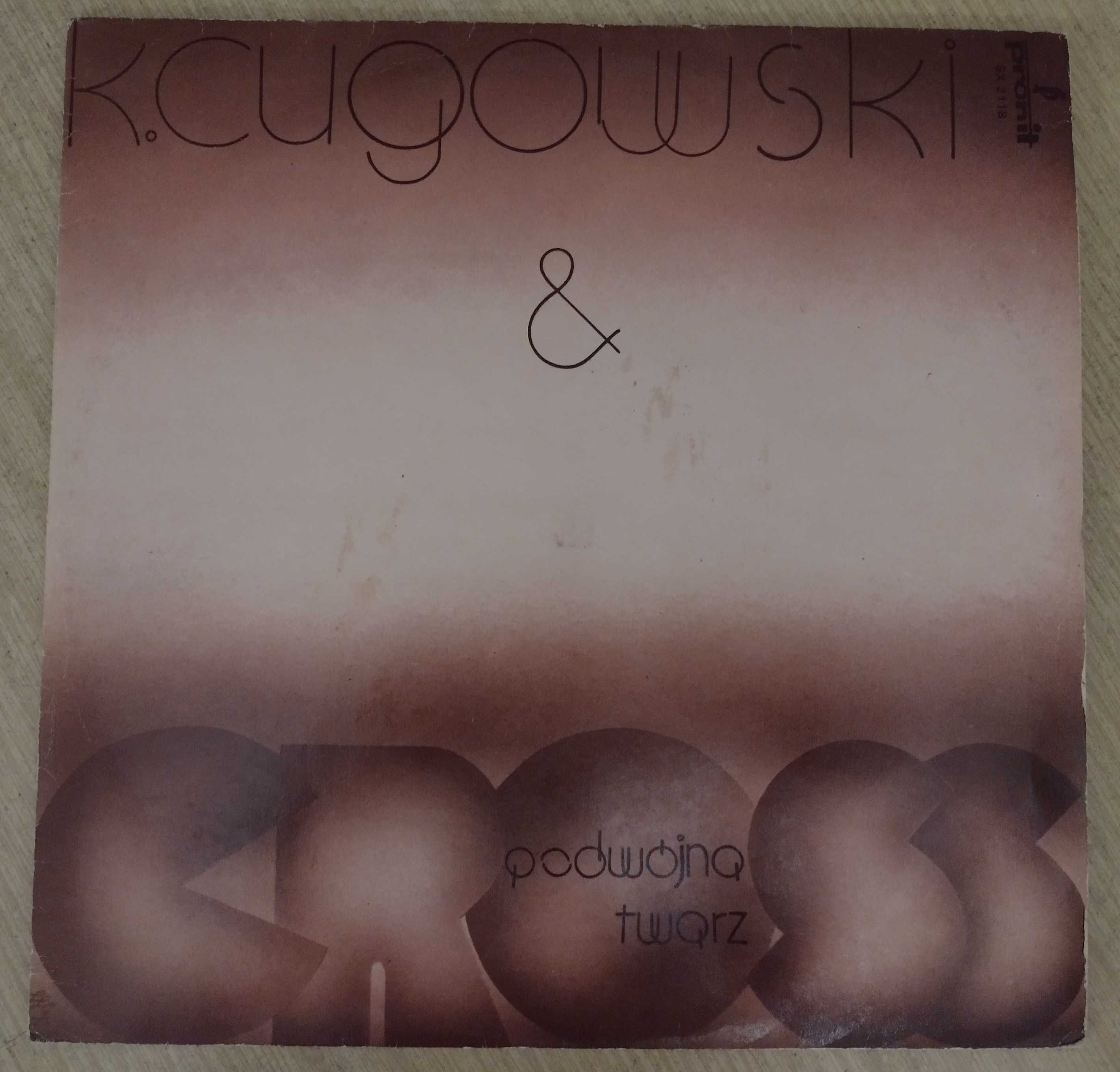 Krzysztof CUGOWSKI / CROSS - Podwójna twarz